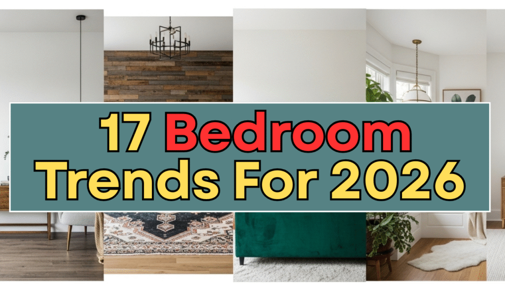 17 Bedroom Trends for 2026